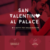 Al Palace, San Valentino ha tutto un altro sapore